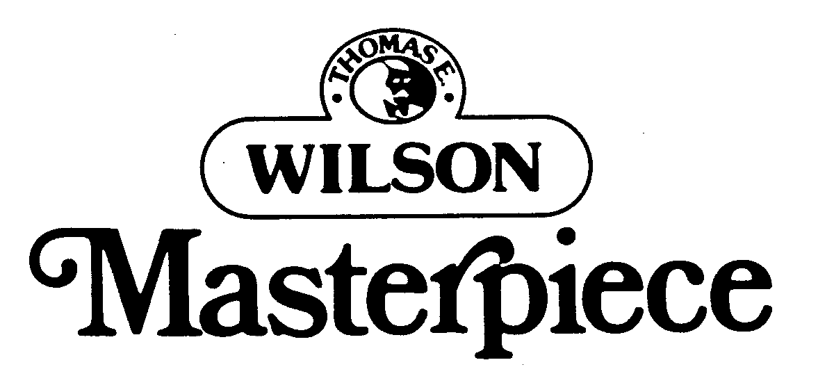 THOMAS E. WILSON MASTERPIECE
