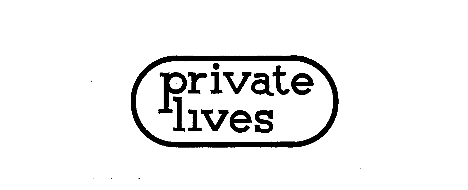 PRIVATE LIVES