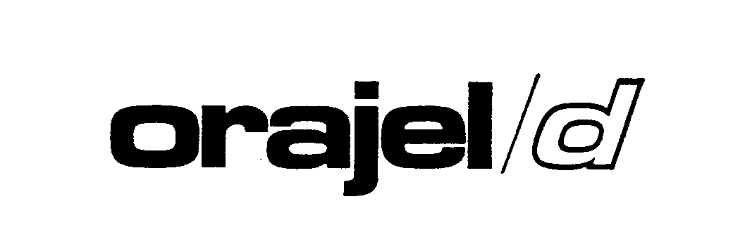 Trademark Logo ORAJEL/D