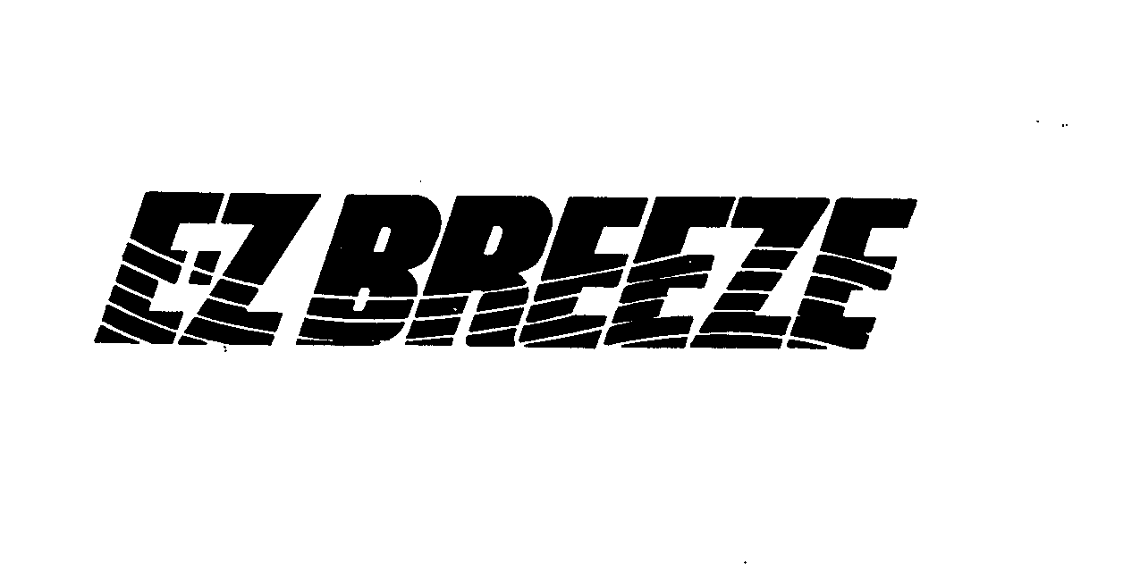  E-Z BREEZE