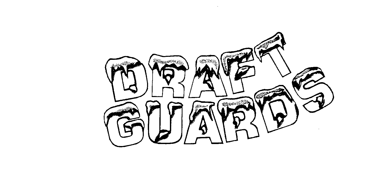  DRAFT GUARDS