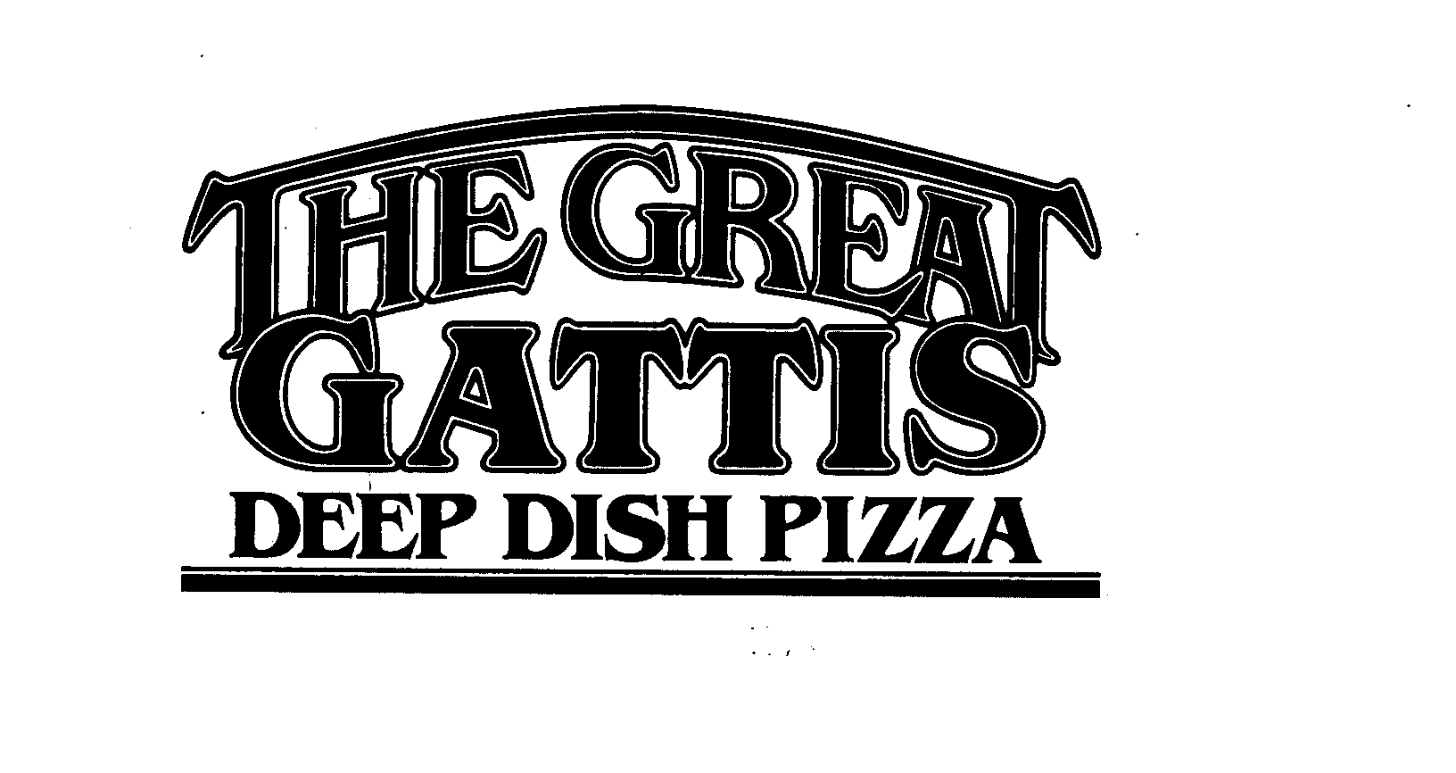 Trademark Logo THE GREAT GATTIS DEEP DISH PIZZA
