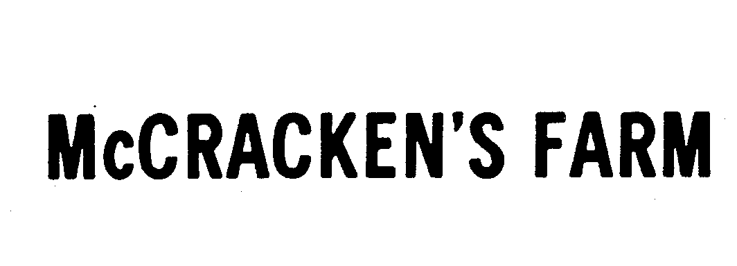 Trademark Logo MCCRACKEN'S FARM