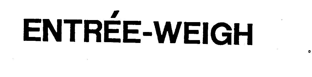 Trademark Logo ENTREE-WEIGH