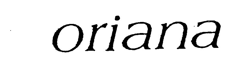 Trademark Logo ORIANA