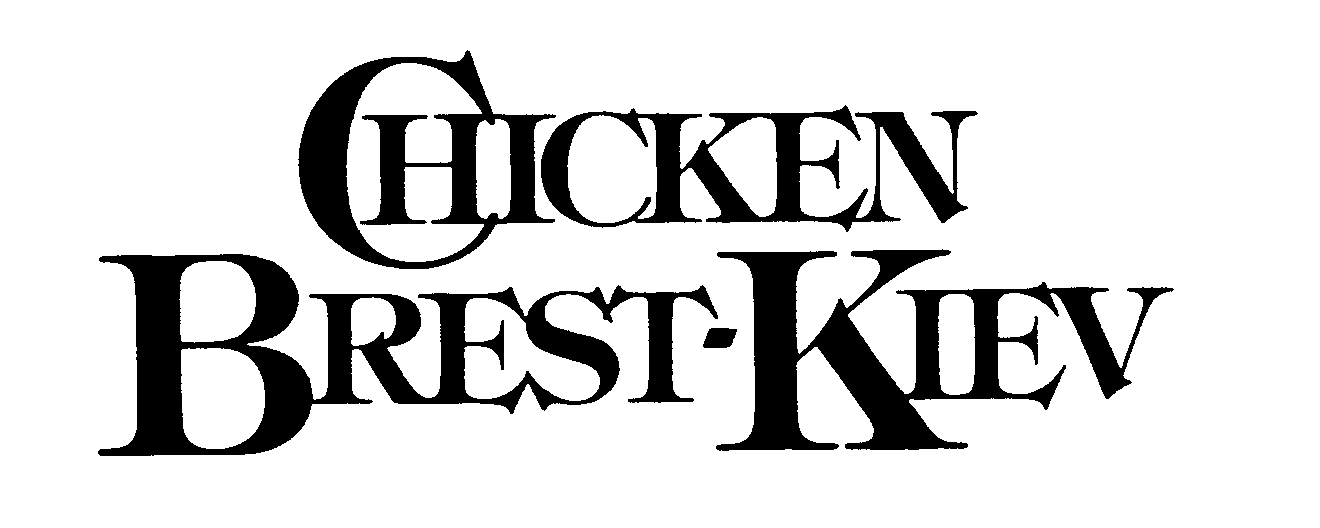 Trademark Logo CHICKEN BREST-KIEV