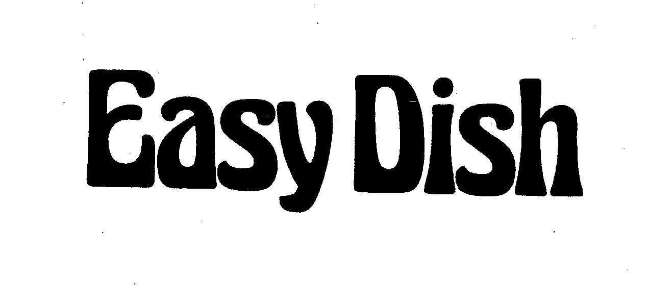 Trademark Logo EASY DISH