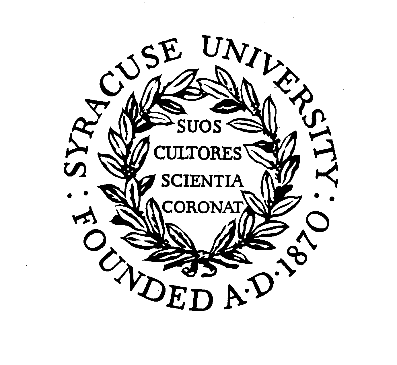  SYRACUSE UNIVERSITY FOUNDED A.D. 1870 SUOS COLTORES SCIENTIA CORONAT