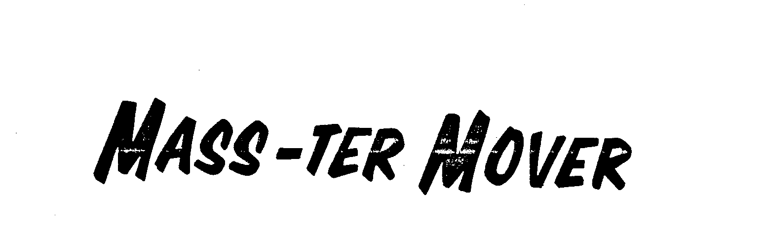 Trademark Logo MASS-TER MOVER