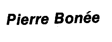 Trademark Logo PIERRE BONEE