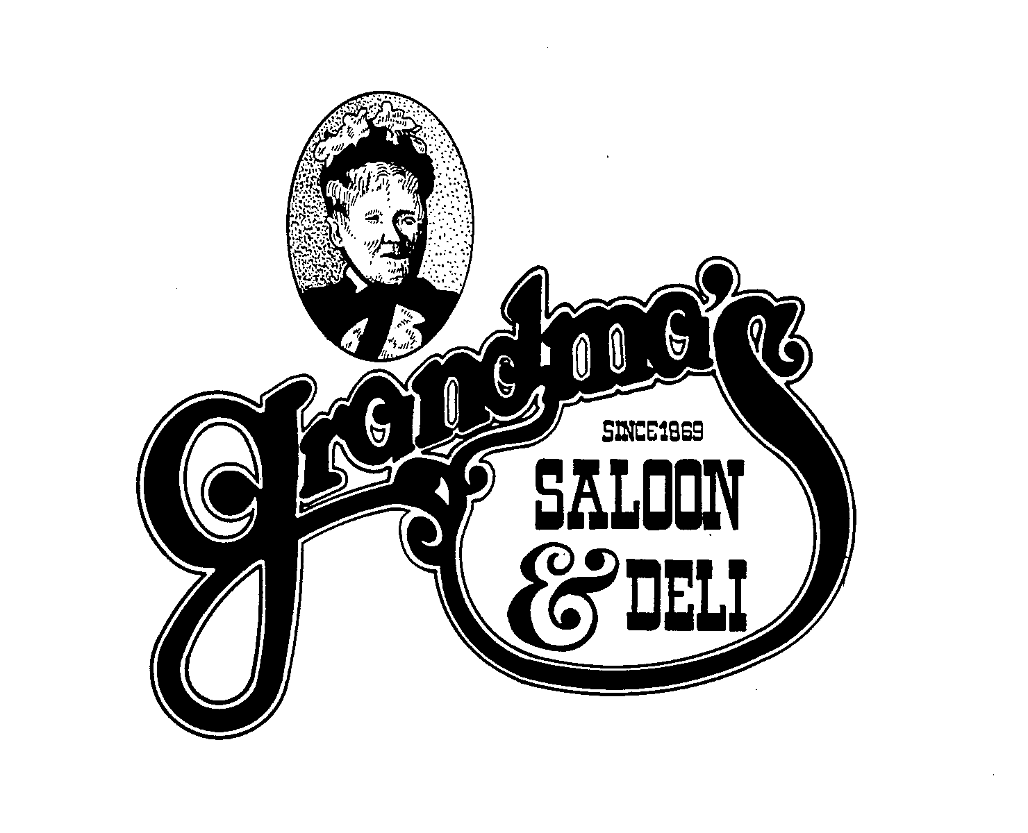  GRANDMA'S SALOON &amp; DELI SINCE 1869