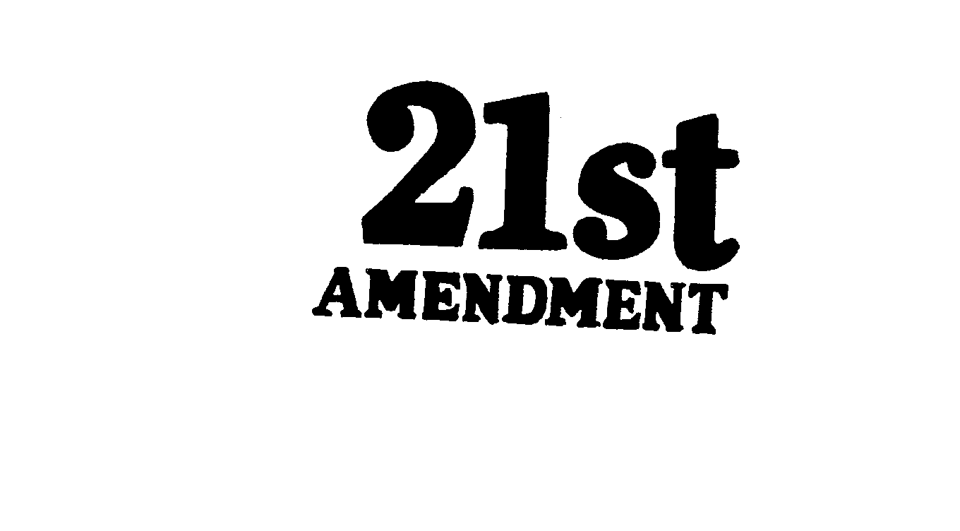 Trademark Logo 21ST AMENDMENT