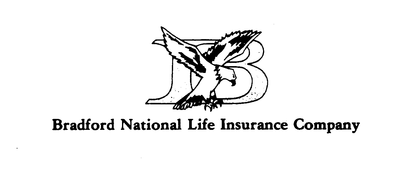 Trademark Logo B BRADFORD NATIONAL LIFE INSURANCE COMPANY