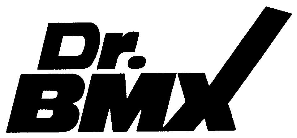  DR. BMX