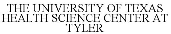 Trademark Logo THE UNIVERSITY OF TEXAS HEALTH SCIENCE CENTER AT TYLER