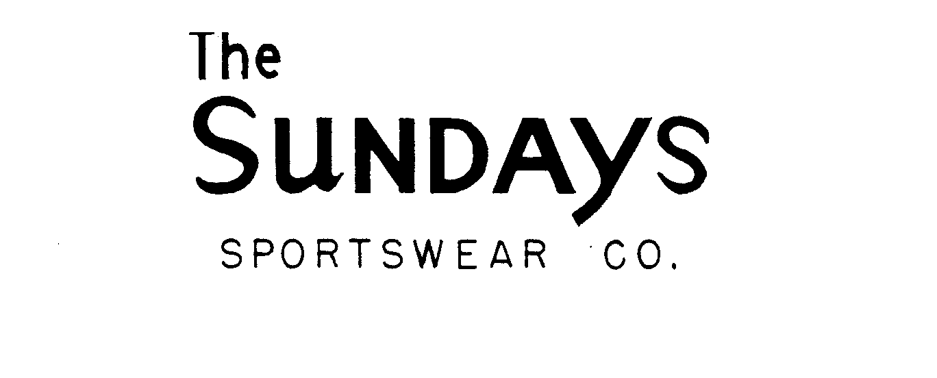  THE SUNDAYS SPORTSWEAR CO.