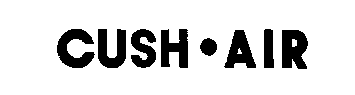 Trademark Logo CUSH.AIR