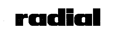 Trademark Logo RADIAL