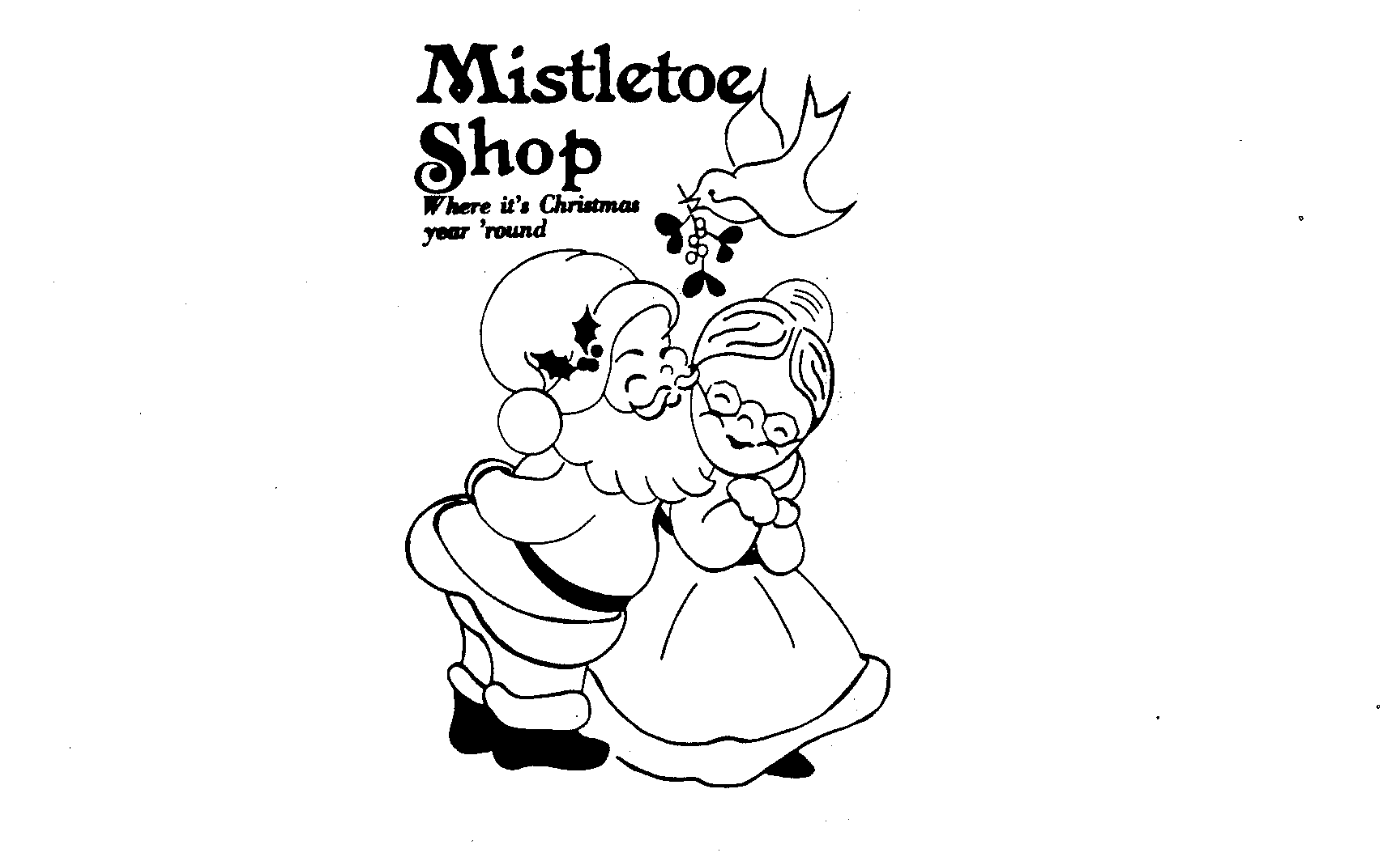 Trademark Logo MISTLETOE SHOP WHERE IT'S CHRISTMAS YEAR 'ROUND