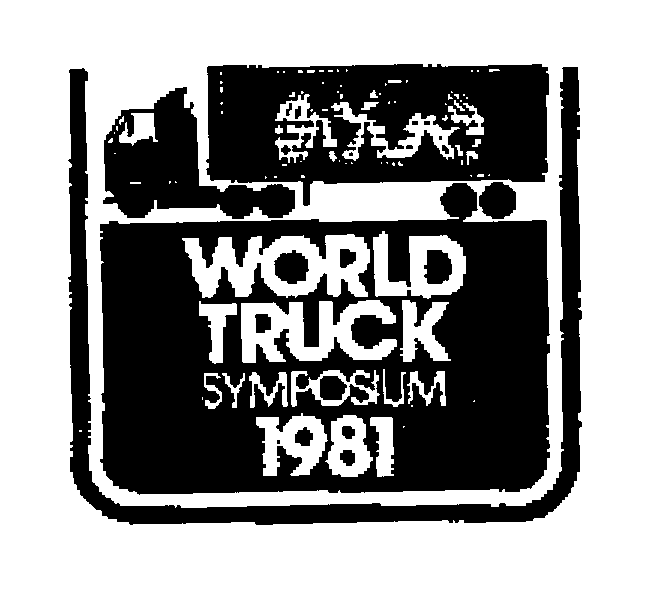  WORLD TRUCK SYMPOSIUM 1981