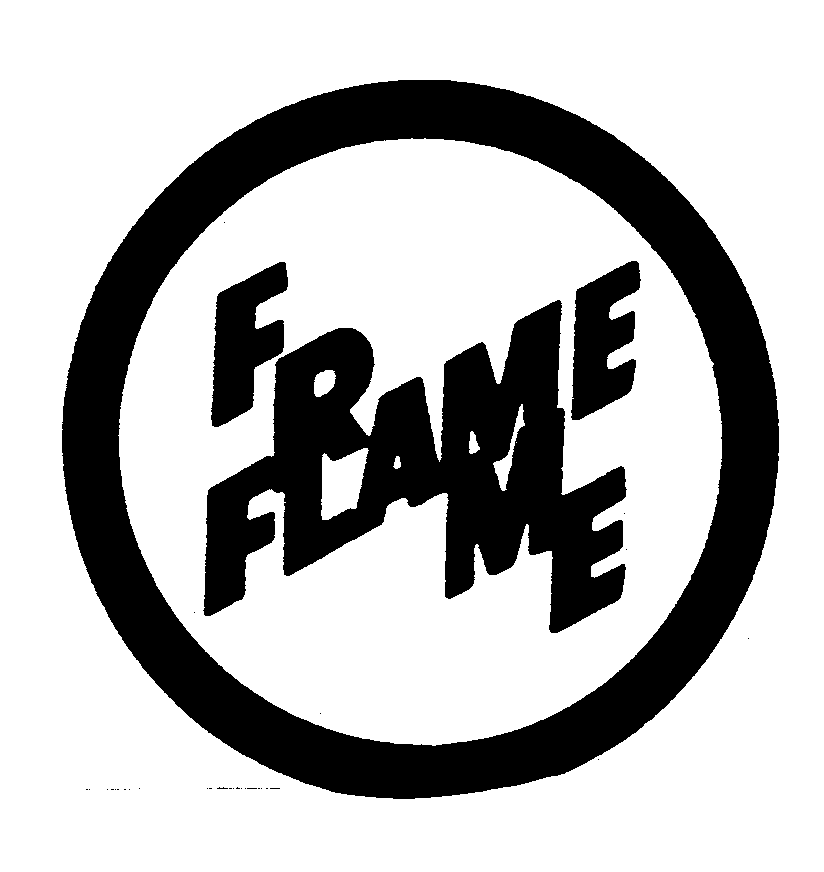 FLAME FRAME