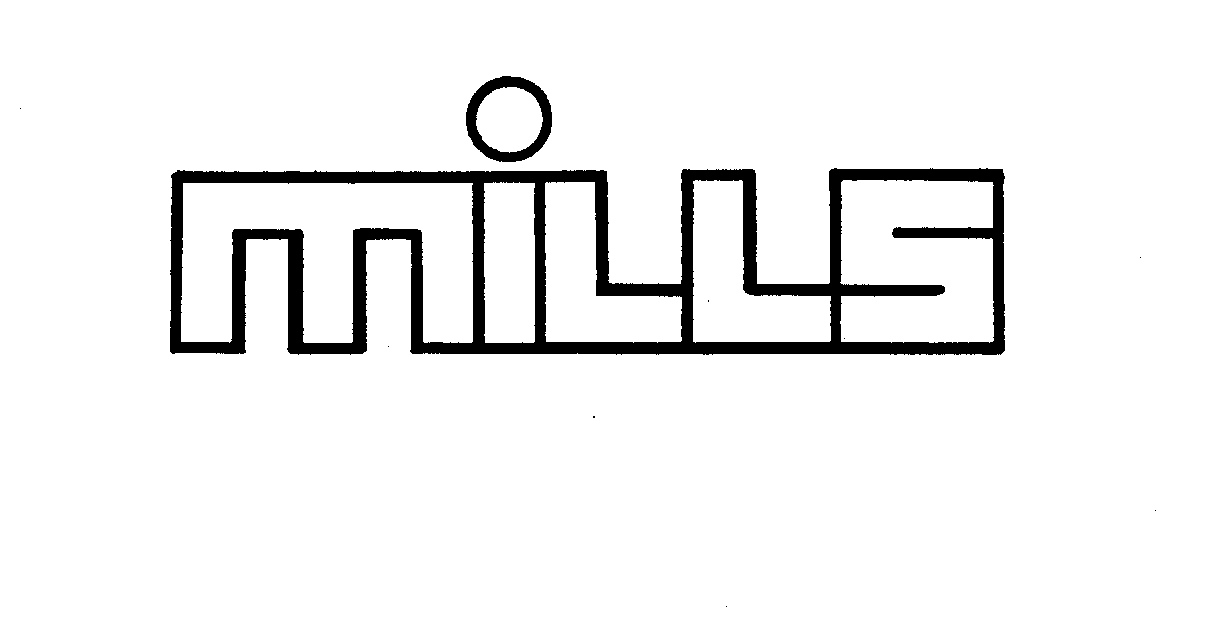 MILLS