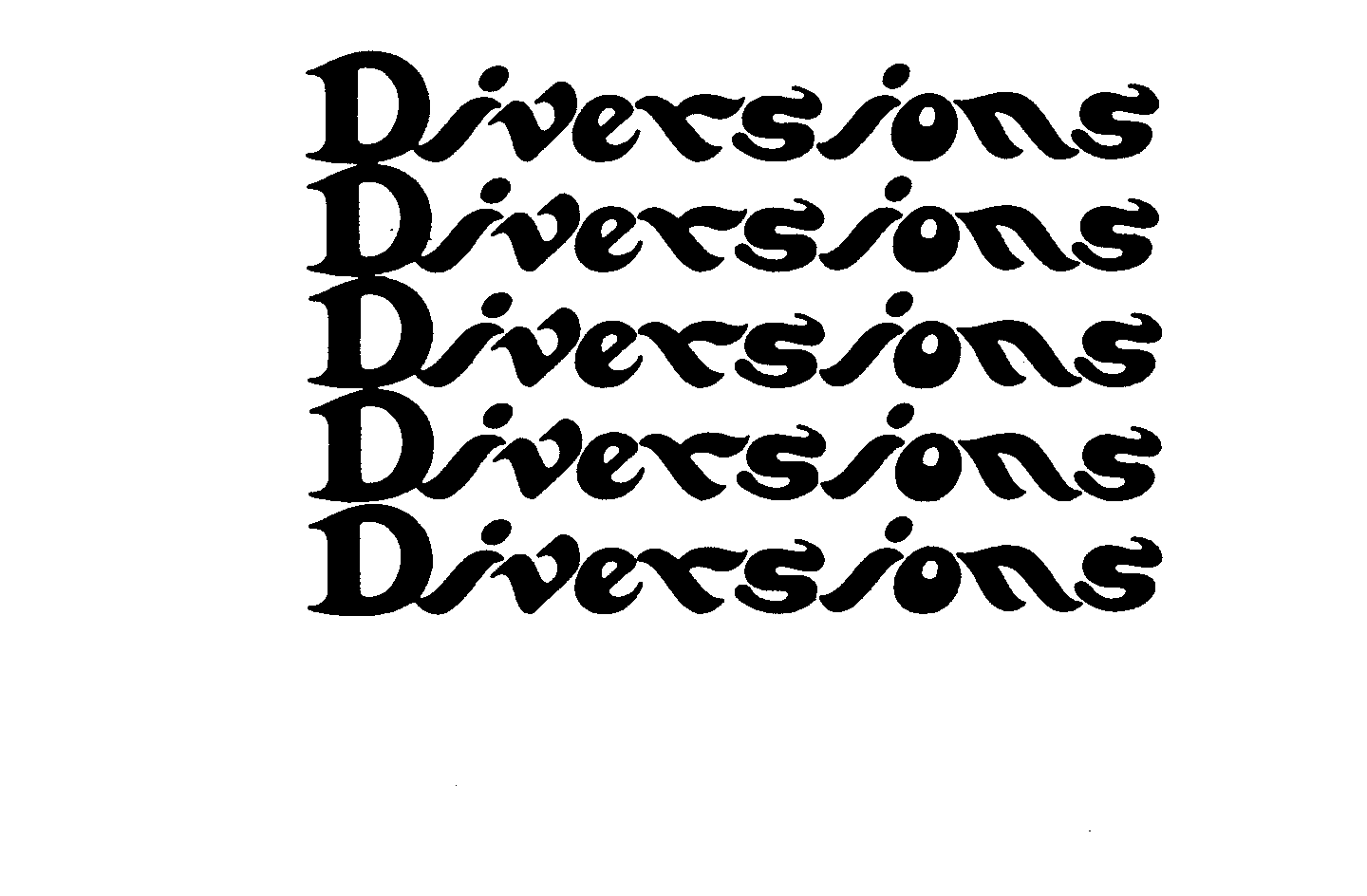 DIVERSIONS