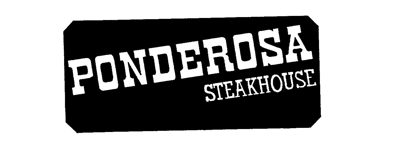  PONDEROSA STEAKHOUSE