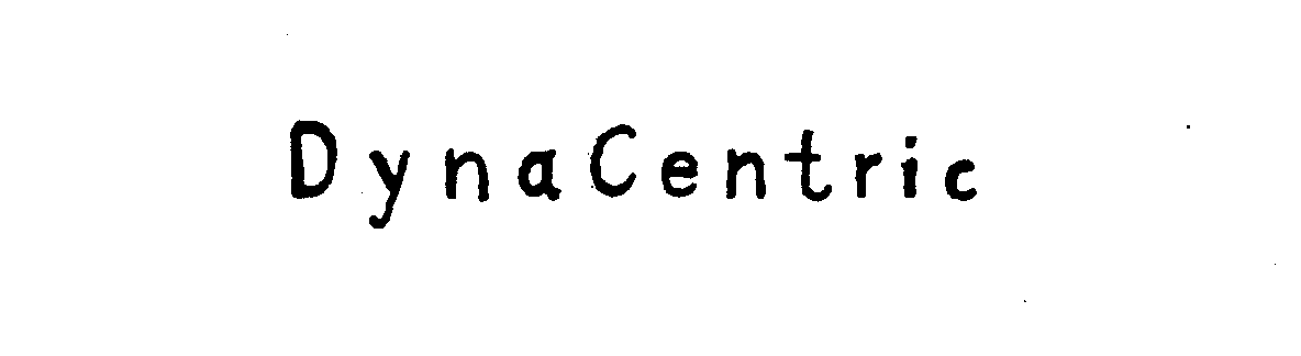  DYNACENTRIC