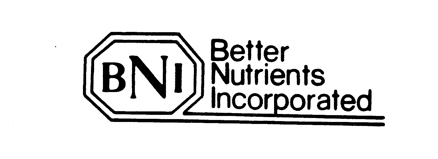 Trademark Logo BNI BETTER NUTRIENTS INCORPORATED
