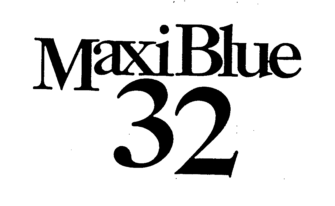 Trademark Logo MAXIBLUE 32