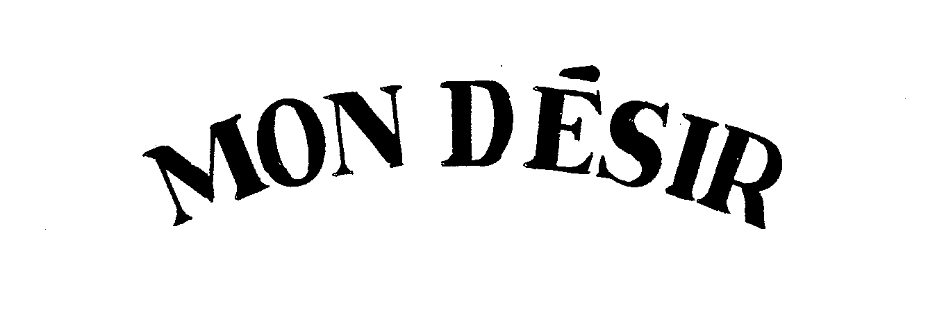 Trademark Logo MON DESIR