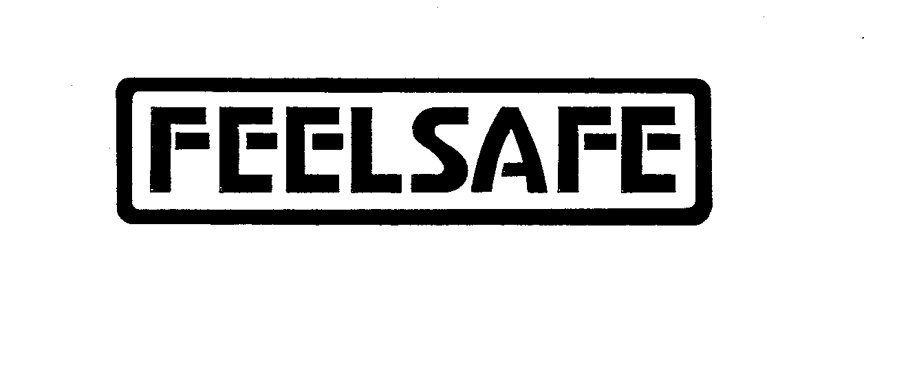  FEEL SAFE