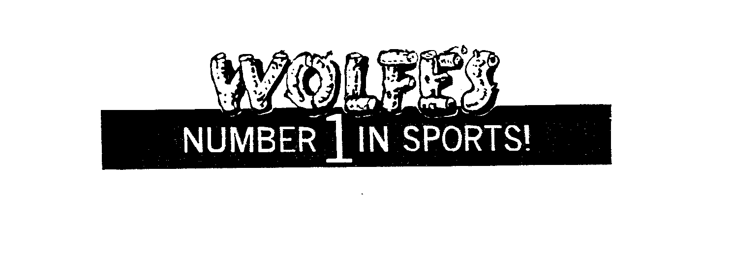  WOLFE'S NUMBER 1 IN SPORTS?