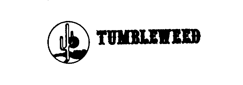 TUMBLEWEED