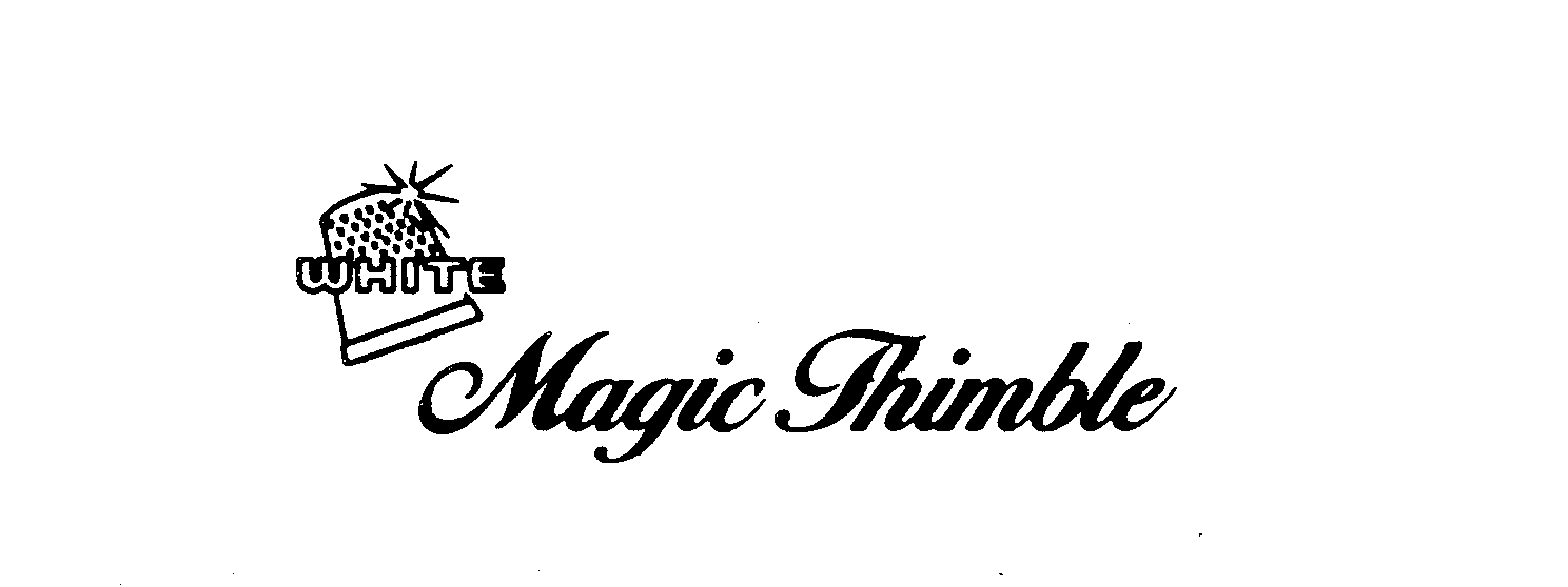 Trademark Logo WHITE MAGIC THIMBLE