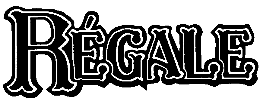 Trademark Logo REGALE