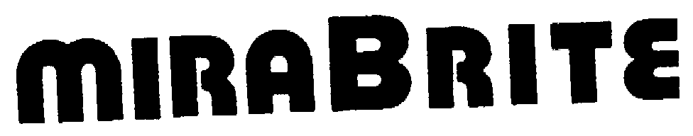 Trademark Logo MIRABRITE
