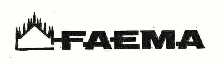 Trademark Logo FAEMA