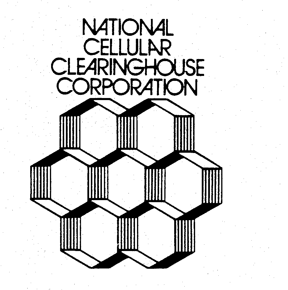  NATIONAL CELLULAR CLEARINGHOUSE CORPORATION