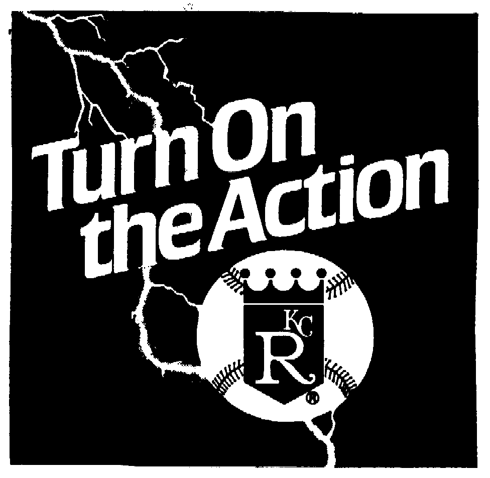 Trademark Logo TURN ON THE ACTION