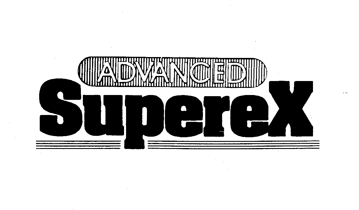  ADVANCED SUPEREX