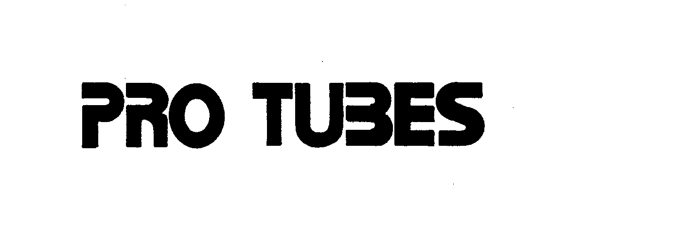  PRO TUBES