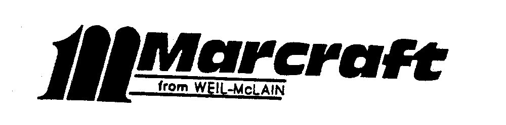Trademark Logo M MARCRAFT FROM WEIL-MCCLAIN