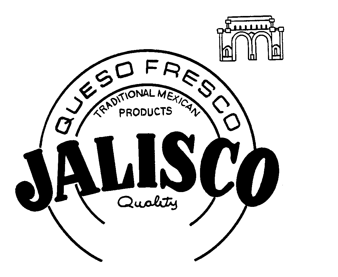  JALISCO QUESO FRESCO TRADITIONAL MEXICAN PRODUCTS QUALITY