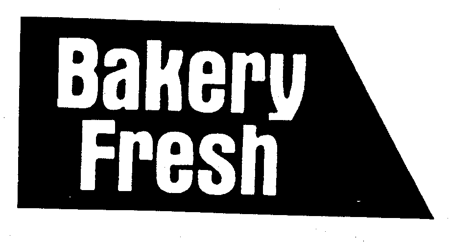  BAKERY FRESH