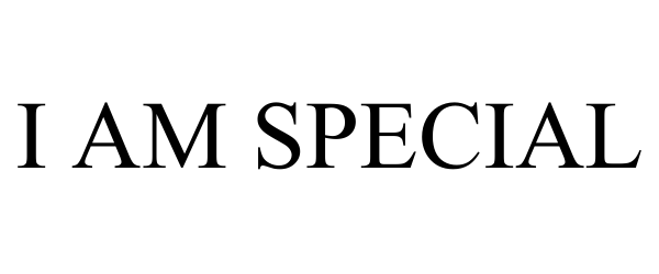 Trademark Logo I AM SPECIAL