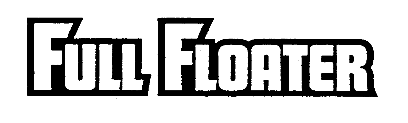 Trademark Logo FULL FLOATER
