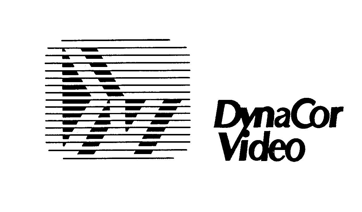 Trademark Logo DV DYNACOR VIDEO