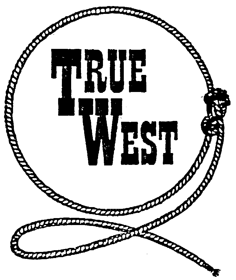 TRUE WEST